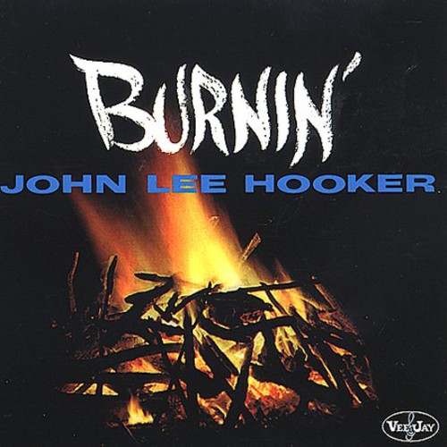 Burnin'