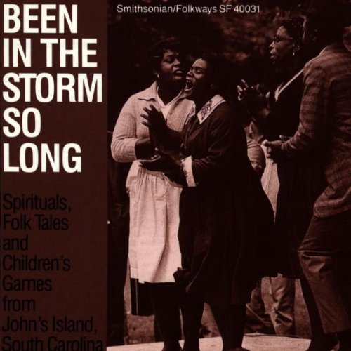 Been in the Storm So Long-Johns Island /  Various