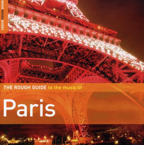 The Rough Guide To The Music Of Paris