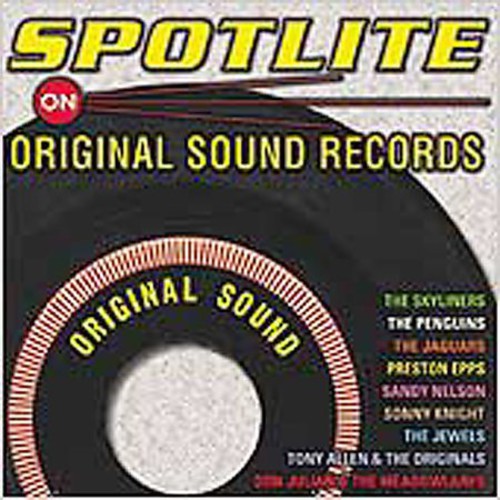 Spotlite on Original Sound Records /  Various