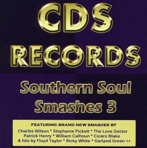 Southern Soul Smashes 3