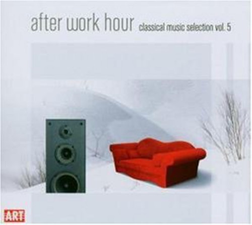 After Work Hour: Classical Music Selection 5 / Various