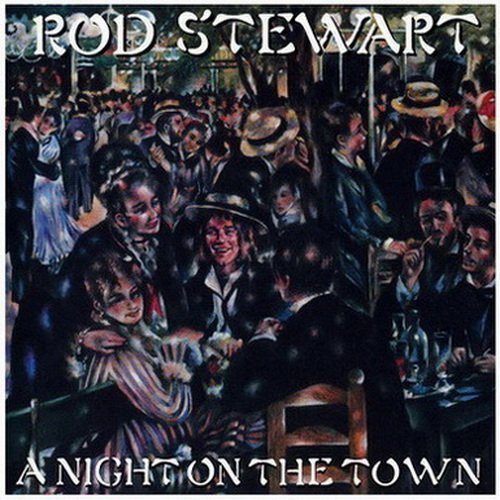 Rod Stewart - A Night On The Town