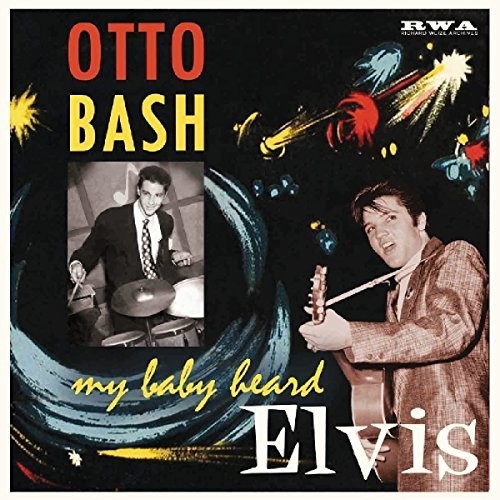 My Baby Heard Elvis