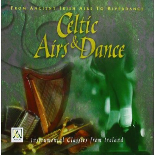 Celtic Airs and Dance