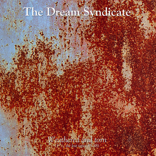 Weathered and Torn (3 1/ 2, The Lost Tapes 85-88)