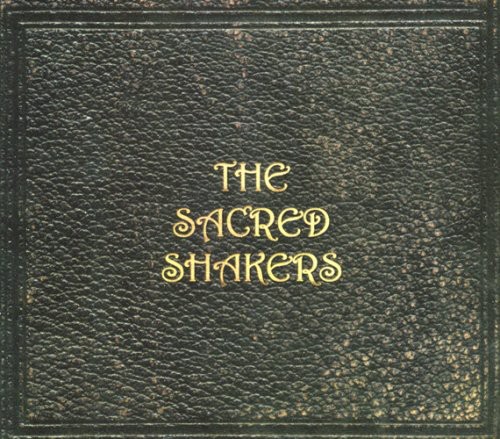 Sacred Shakers