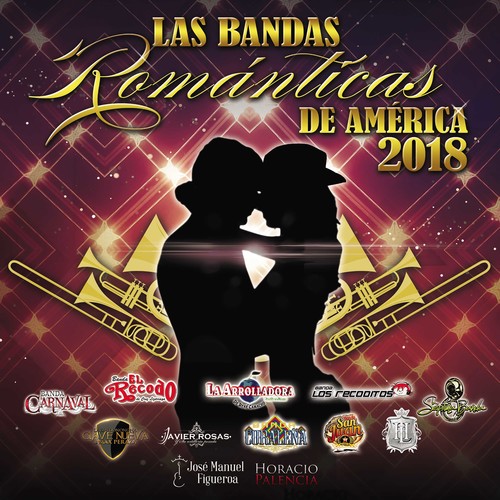 Las Bandas Romanticas De America 2018 (Various Artists)