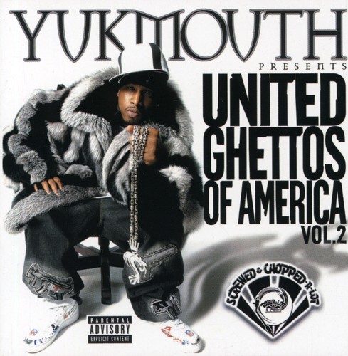 United Ghettos of America 2: Screwed & Chopped [Explicit Content]