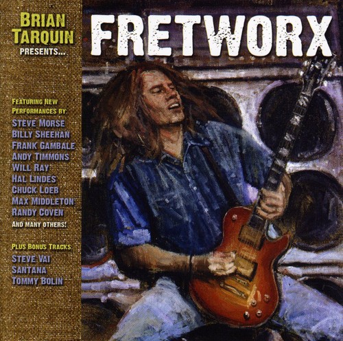 Brian Tarquin Presents Fretworx