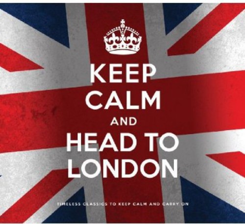 Keep Calm & Head to London /  Various [Import]