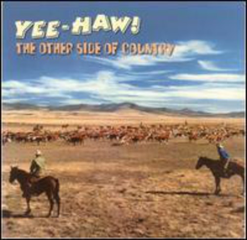 Yee-Haw: Other Side of Country /  Various