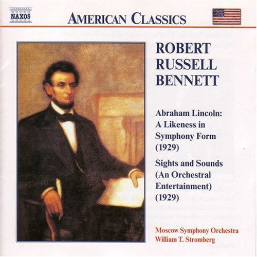 William Stromberg - Abraham Lincoln: Likeness in Symphony