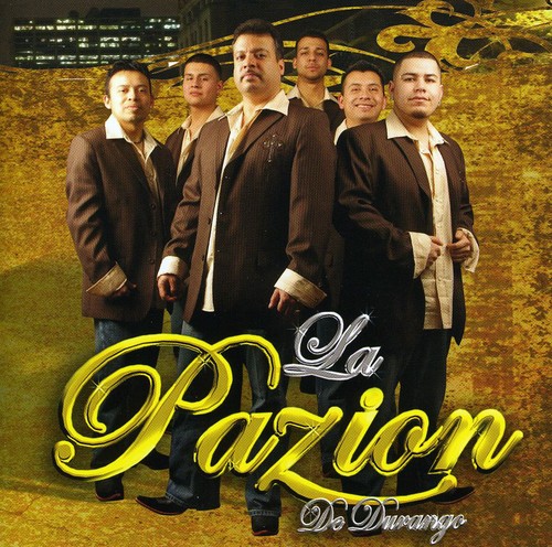 La Pazion De Durango - Sin Ti