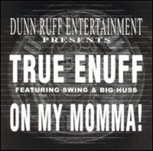 ON MY MOMMA (X3) / IT'S THA RUFF NIGGAH (X3)