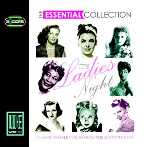 The Essential Collection: It's Ladies Night
