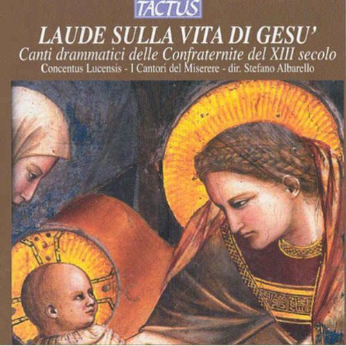 Lauds on the Life of Jesus