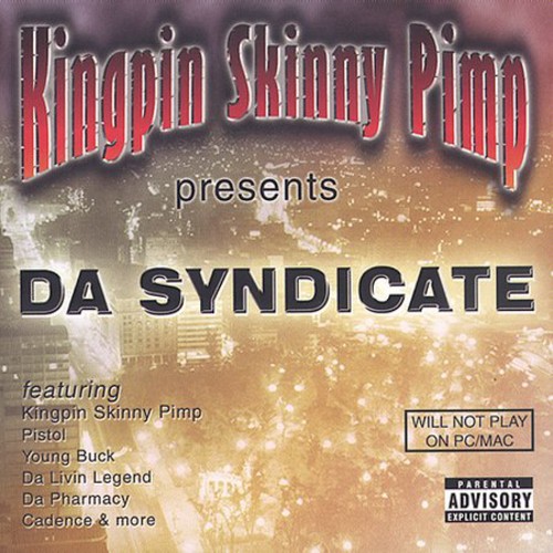 Da Syndicate [Explicit Content]