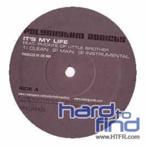 It's My Life /  Zonin' Out