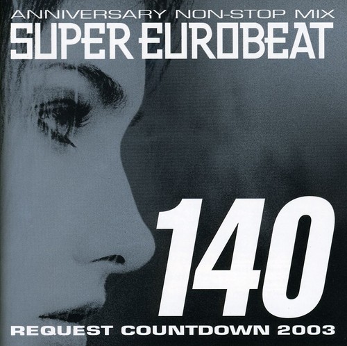 Super Eurobeat - Vol 140 /  Various [Import]