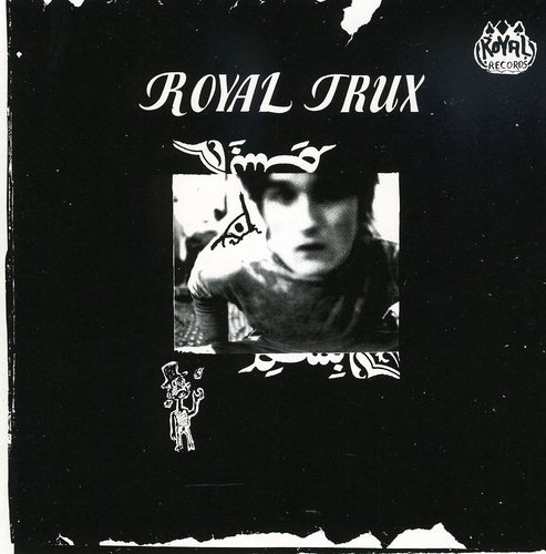 Royal Trux (First)