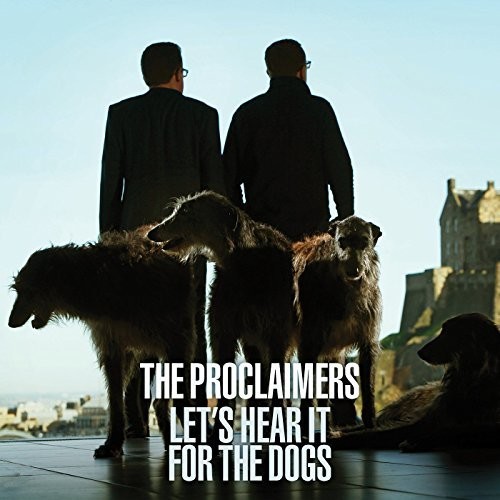 Let's Hear It for the Dogs [Import]