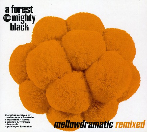 Mellowdramatic Remixed