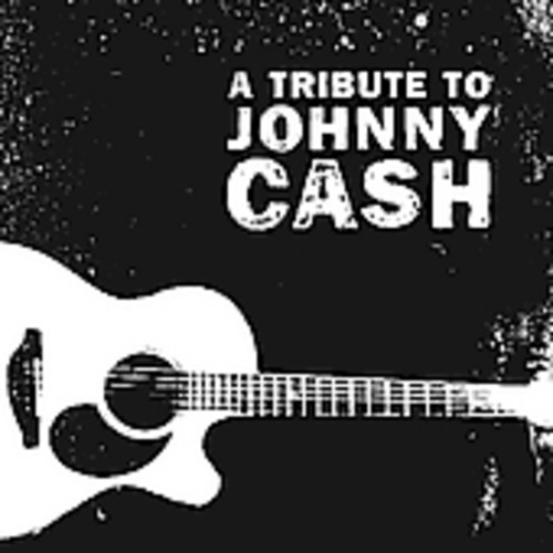 Tribute to Johnny Cash /  Various