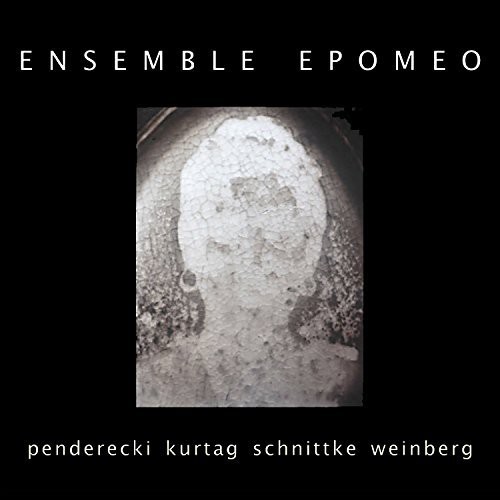 Works By Penderecki Kurtag Schnittke & Weinberg