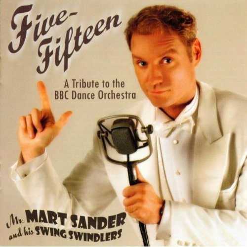 Five-Fifteen: A Tribute To The BBC Dance Orchestra