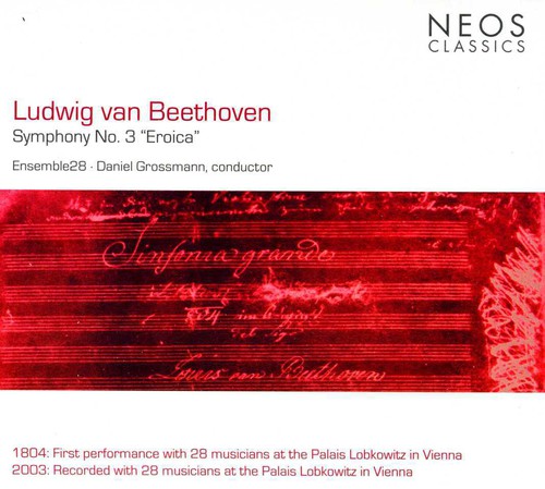 Symphony 3 Eroica in E Flat Major Op 55