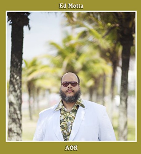 Ed Motta - Motta, Ed : Aor (English Version)