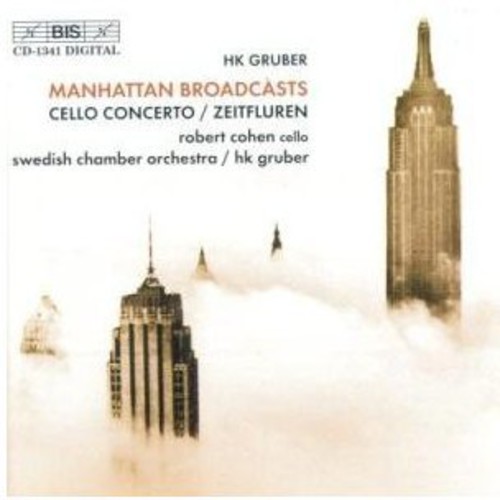 Cello Concerto / Zeitfluren / Manhattan Broadcasts