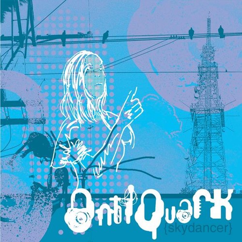 Antiquark - Skydancer