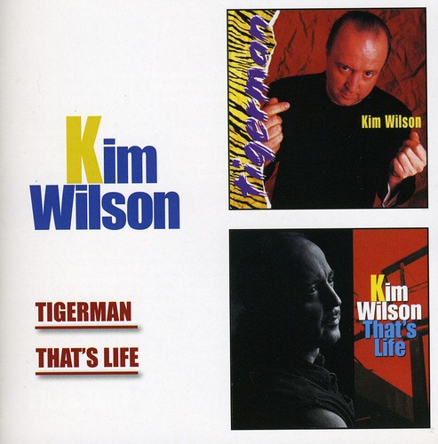 Kim Wilson - Tigerman & That's Life vinyl record cover