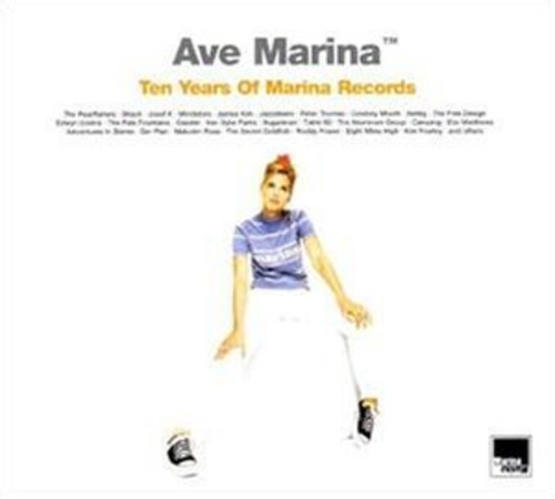 Ave Marina: Ten Years of Marina Records /  Various