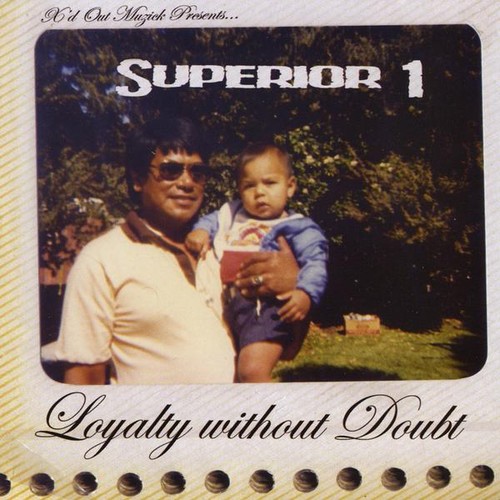 Superior 1 - Loyalty Without Doubt