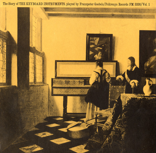 Franzpeter Goebels - The Story of the Keyboard Instruments: Vol. 1