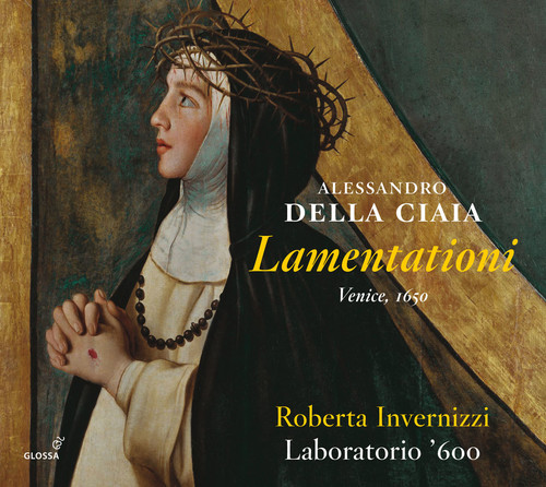 Alessandro Della Ciaia: Lamentationi