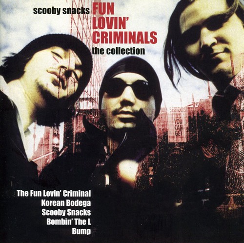 Fun Lovin' Criminals - Scooby Snacks [Import]