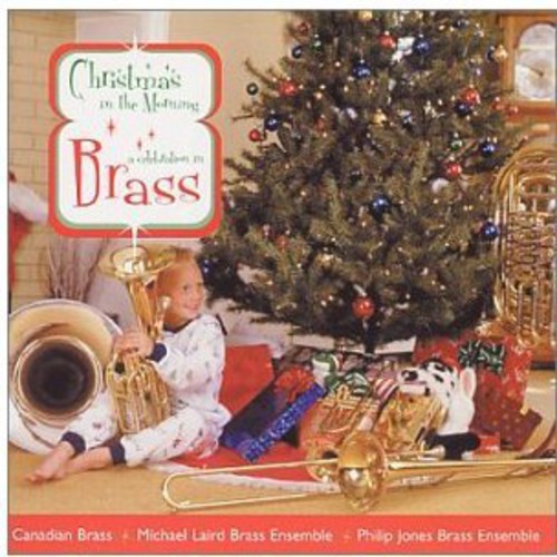 Christmas Morning After: Celebration Brass /  Various