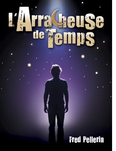 L'arracheuse de Temps