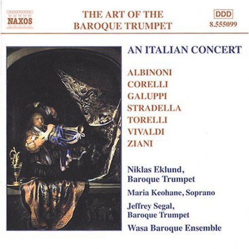Art of Baroque Trumpet 5: An Italian Concert /  Various