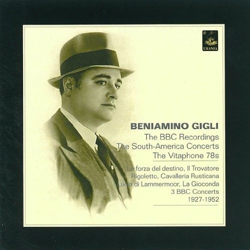 Beniamino Gigli: BBC Recordings / Various
