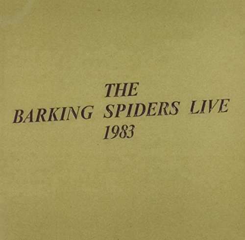 Barking Spiders Live 1993 [Import]