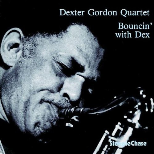 Dexter Gordon - Bouncin with Dex