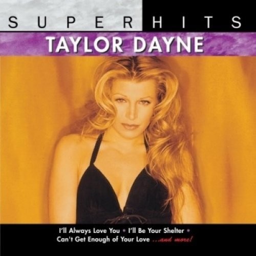 Taylor Dayne - Super Hits