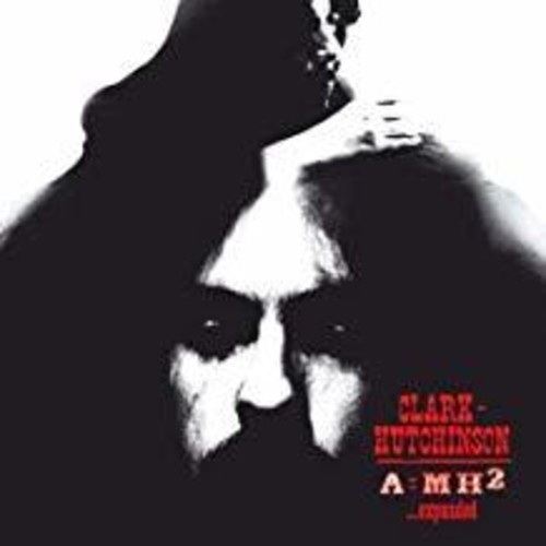 Clark-Hutchinson - A=Mh2 [180 Gram]