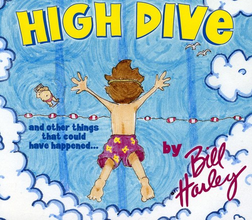 High Dive and Other Things That Could Have Happened