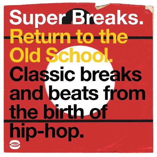 Super Breaks: Return To The Old School [Import]